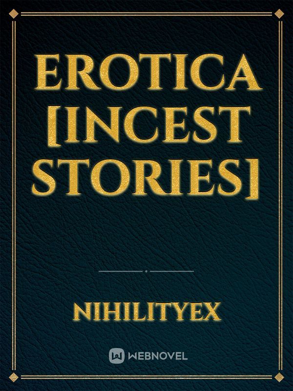 Incest Erotic Novels