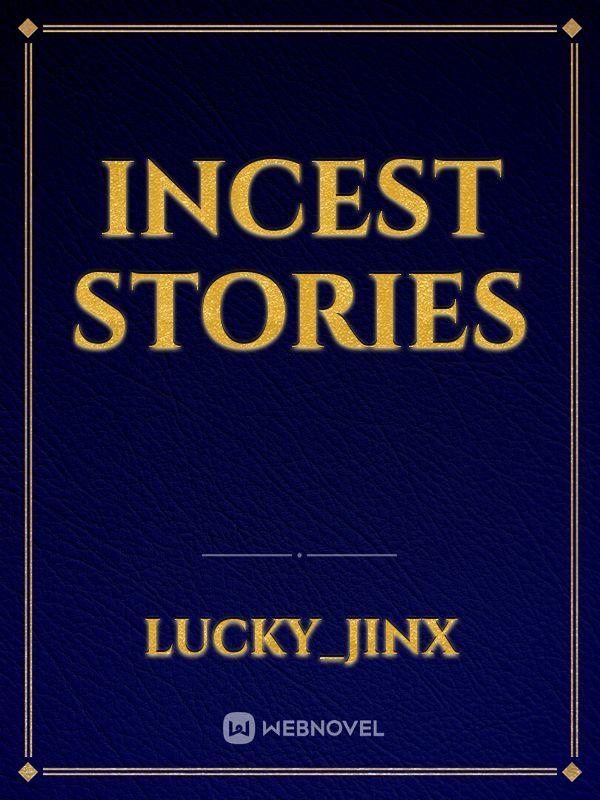 Incest Sex Short Stories