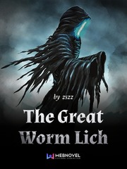 The Great Worm Lich Comical Novel