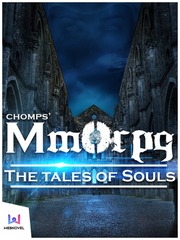 MMORPG: The Tales of Souls Tears Novel