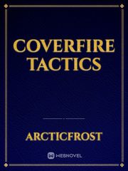 Coverfire Tactics Cn Novel