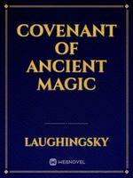 Covenant Of Ancient Magic