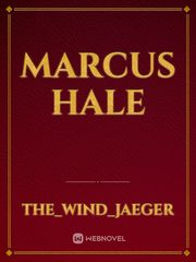 Marcus Hale Persona Novel