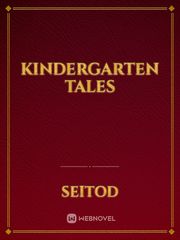 Kindergarten Tales 2000s Novel