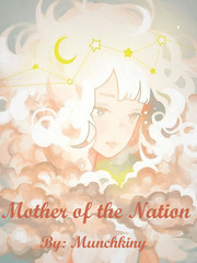 Mother of the Nation(Redoing in Process) Book