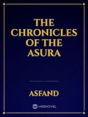 The Chronicles Of The Asura Fi Novel