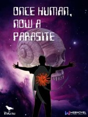 Once Human, Now a Parasite Dark Angel Novel