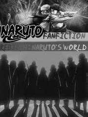 Rebirth : Naruto's World With Helper System Fart Novel