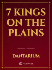 7 kings on the plains Book