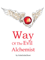Way Of The Evil Alchemist Book