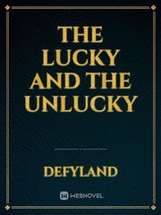 The Lucky and the unlucky Book