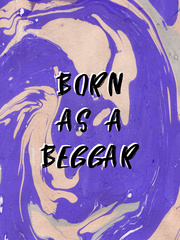 Born As A Beggar Triangle Novel