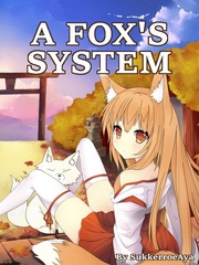 A Fox's System Foxfire Novel