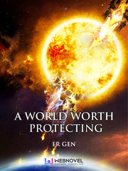 A World Worth Protecting Red Phoenix Novel