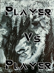 Player Vs Player Player Novel