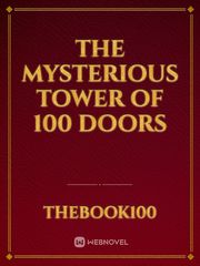 The mysterious tower of 100 doors Book