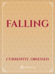 Falling Falling Novel