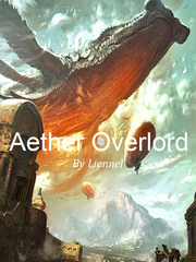 Aether Overlord Beserk Novel