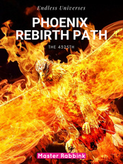 Endless Universes - Phoenix Rebirth Path - The 4325th Troll Hunter Novel