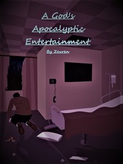 A God's Apocalyptic Entertainment Virus Novel