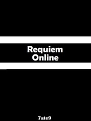 Requiem Online Fate Requiem Novel