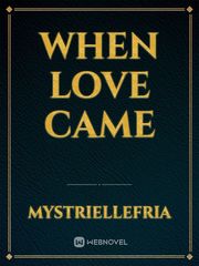 When Love Came Wallflower Novel