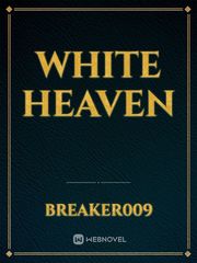White Heaven Hentie Heaven Novel