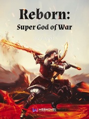 Reborn: Super God of War City Novel