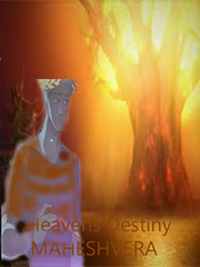 Heavens Destiny: MAHESHVERA Book