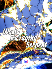 World Ravaging Serpent Shaman Novel