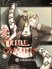 Tribe Online Tribe Novel