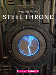 The Steel Throne (Completed) Red Phoenix Novel