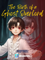 The Birth of a Ghost Overlord Visual Novel