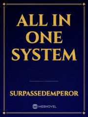 All in One System Tales Of Demons And Gods Novel