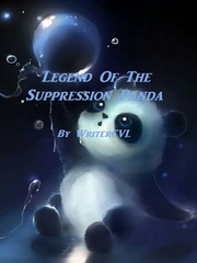 Legend of the Suppression Panda[Dropped] Book