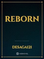 Reborn Reborn Novel