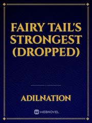 Fairy Tail's Strongest Fairy Tail Anime Novel