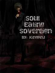 Soul Eating Sovereign Poltergeist Novel