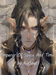 Emperor Of Space and Time Intense Novel