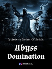 Abyss Domination Witch And Wizard Novel
