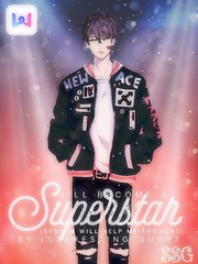 I'll Become a Superstar (System Will Help me Though) Mind Control Porn Novel