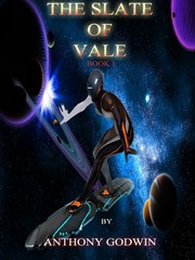 The Slate Of Vale Tech Novel