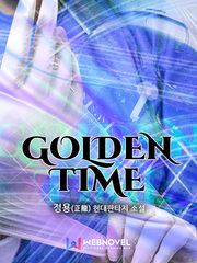 Golden Time The Good Son Novel