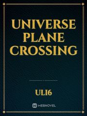 Universe Plane Crossing Ninja Novel