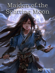 Maiden Of The Splitting Moon Cliffhanger Novel