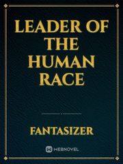 Leader Of The Human Race