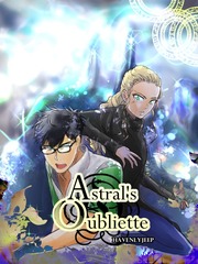Astral's Oubliette Bereft Novel