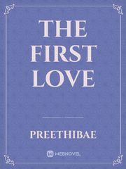 The first love Fairy Tale Novel