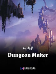 Dungeon Maker King Novel