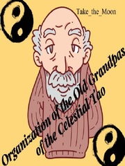 Organization of the Old Grandpas of the Celestial Tao Book